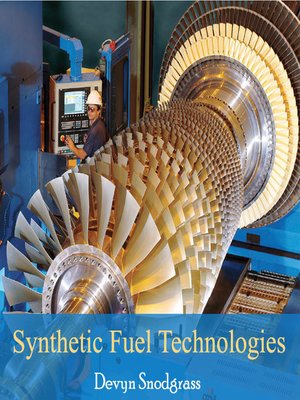 cover image of Synthetic Fuel Technologies